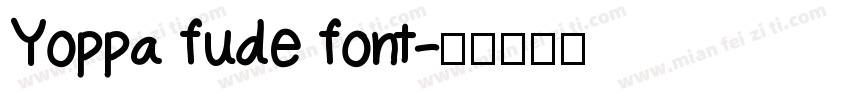 Yoppa fude font字体转换